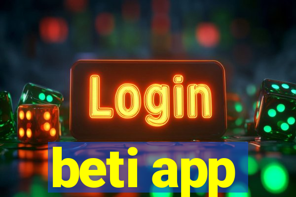 beti app